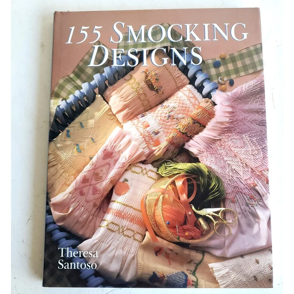 155 SMOCKING DESIGNS Hardcover Santoso Theresa ISBN 0806903287 NOS 1st Ed